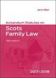 Image for Avizandum statutes on Scots family law, 2017-2018