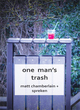 Image for One man&#39;s Trash