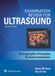 Image for Examination review for ultrasound: Sonographic principles and instrumentation (SPI)