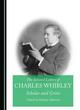 Image for The selected letters of Charles Whibley  : scholar and critic