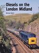 Image for Diesels on the London Midland