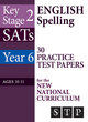 Image for KS2 SATs English spelling 30 practice test papers for the New National CurriculumYear 6, ages 10-11