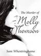 Image for The murder of Molly Thomson