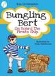 Image for Bungling Bert on Board the Pirate Ship