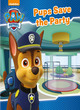 Image for Nickelodeon PAW Patrol Pups Save the Party