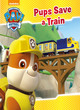 Image for Nickelodeon PAW Patrol Pups Save a Train
