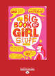 Image for The big book of girl stuff