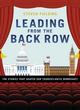 Image for Leading from the back row 2018  : the stories that shaped our transatlantic democracy