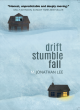 Image for Drift stumble fall