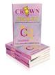 Image for Crown of Smiles: Practical Tips for Getting Your Smile Back