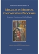 Image for Miracles in Medieval Canonization Processes