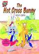 Image for The Hot Cross Bunny