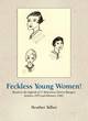 Image for Feckless young women!  : based on the logbook of 1st Halesowen District Rangers between 1935 and February 1940