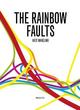 Image for The rainbow faults