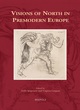 Image for Visions of North in Premodern Europe