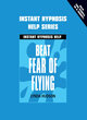 Image for Beat the fear of flying