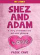 Image for Shez and Adam
