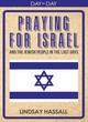 Image for Praying for Israel and the Jewish people in the last days