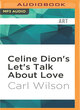 Image for CELINE DION&#39;S LET&#39;S TALK ABOUT LOVE