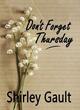 Image for Don&#39;t Forget Thursday