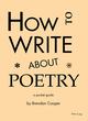 Image for How to write about poetry  : a pocket guide