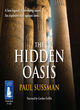 Image for The hidden oasis