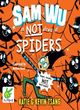 Image for Sam Wu is not afraid of Spiders!