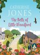 Image for The bells of Little Woodford
