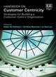 Image for Handbook on customer centricity  : strategies for building a customer-centric organization