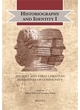 Image for Historiography and identityI,: Ancient and early Christian narratives of community