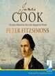 Image for James Cook  : the story of the man who mapped the world