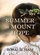 Image for Summer At Mount Hope