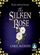 Image for The silken rose
