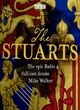 Image for The Stuarts  : the epic BBC Radio 4 drama