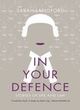 Image for In your defence  : stories of life and law