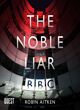 Image for The noble liar