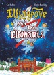 Image for Elfingrove and the Elfonauts  : mission 1