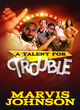 Image for Talent for Trouble