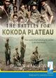 Image for The battles for Kokoda plateau