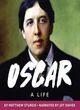 Image for Oscar  : a life