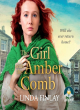 Image for The girl with the amber comb