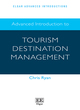 Image for Advanced Introduction to Tourism Destination Management