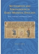 Image for Settlements and Strongholds in Early Medieval England