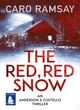 Image for The red, red snow