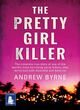 Image for The pretty girl killer