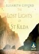 Image for The lost lights of St Kilda