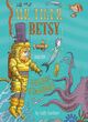 Image for Mr Tiger, Betsy and the golden seahorse