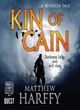 Image for Kin of Cain  : a short Bernicia tale