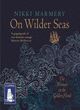 Image for On wilder seas  : the woman on the Golden Hind