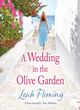 Image for A wedding in the olive garden